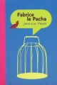 Couverture Fabrice le Pacha Editions Joëlle Losfeld 2002