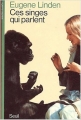 Couverture Ces singes qui parlent Editions Seuil (Science ouverte) 1979