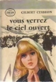 Couverture Vous verrez le ciel ouvert Editions J'ai Lu 1956