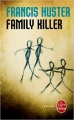 Couverture Family killer Editions Le Livre de Poche (Policier) 2015
