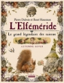 Couverture L'Elféméride : Le grand légendaire des saisons, automne-hiver Editions Hoëbeke 2013