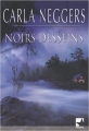 Couverture Noirs desseins Editions Harlequin (Mira) 2009