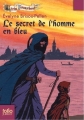 Couverture Le secret de l'homme en bleu Editions Folio  (Junior) 2010