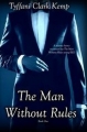 Couverture The Man Without Rules Editions Smashwords 2014