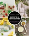 Couverture 100 recettes de cosmétiques maison Editions Hachette (Pratique) 2015
