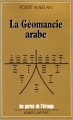 Couverture La géomancie arabe Editions Robert Laffont (Les Portes de l'étrange) 1984