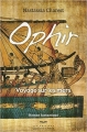 Couverture Ophir : Voyage sur les mers Editions Québec-Livres 2014