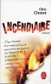 Couverture Incendiaire Editions Le Livre de Poche 2007