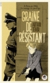Couverture Graine de Résistant Editions Oskar 2015