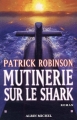 Couverture Mutinerie sur le shark Editions Albin Michel 2003