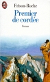 Couverture Trilogie du Mont Blanc, tome 1 : Premier de cordée Editions J'ai Lu 1979