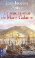 Couverture Le rendez-vous de Marie-Galante Editions Pocket 2002