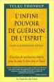 Couverture L'infini pouvoir de guérison de l'esprit Editions Le Courrier du Livre 2015