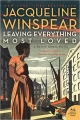 Couverture Maisie Dobbs, tome 10 : Leaving Everything Most Loved Editions HarperCollins (Perennial) 2014