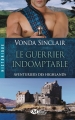 Couverture Aventuriers des Highlands, tome 2 : Le Guerrier Indomptable Editions Milady (Romance - Historique) 2015