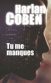 Couverture Tu me manques Editions France Loisirs 2014