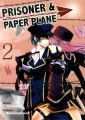 Couverture Prisoner & Paper Plane, tome 2 Editions Komikku 2015