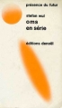 Couverture Oms en série Editions Denoël (Présence du futur) 1973