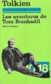 Couverture Les aventures de Tom Bombadil Editions Christian Bourgois  1975