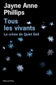 Couverture Tous les vivants Editions de l'Olivier (Littérature étrangère) 2016