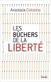 Couverture Les bûchers de la liberté Editions Stock (Essais et Documents) 2016