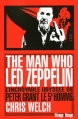 Couverture The man who Led Zeppelin - L'incroyable odyssée de Peter Grant le 5ème homme Editions Rivages (Rouge) 2009