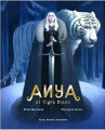 Couverture Anya et tigre blanc Editions Albin Michel 2015