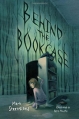 Couverture Behind the Bookcase Editions Delacorte Press (Young Readers) 2012