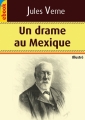 Couverture Un Drame au Mexique Editions Atramenta 2011