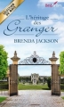 Couverture L'héritage des Granger Editions Harlequin (Best sellers - Roman) 2014