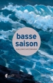 Couverture Basse saison Editions Asphalte (Fictions) 2015