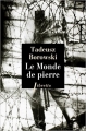 Couverture Le monde de pierre Editions Phebus (Libretto) 2015