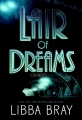 Couverture The Diviners, book 2: Lair of Dreams Editions Little, Brown and Company 2015