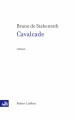 Couverture Cavalcade Editions Robert Laffont 2001