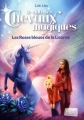 Couverture Le club des chevaux magiques, tome 6 : Les roses bleues de la licorne Editions Gründ 2013