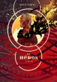 Couverture Le héros, tome 2 Editions Rackham 2013
