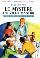 Couverture Le mystère du vieux manoir Editions Hachette (Nouvelle bibliothèque rose) 1957