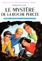 Couverture Le mystère de la roche percée Editions Hachette (Nouvelle bibliothèque rose) 1961