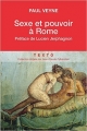Couverture Sexe et pouvoir à Rome Editions Tallandier (Texto) 2016