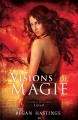 Couverture L'Éveil, tome 1 : Visions de magie Editions AdA 2014