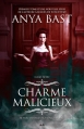 Couverture Magie noire, tome 1 : Charme malicieux Editions AdA 2013