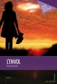 Couverture L'envol Editions Mon Petit Editeur (Publibook) 2015