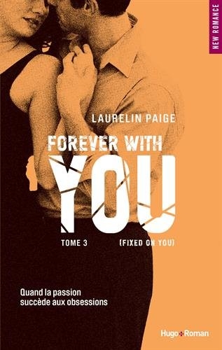 Couverture Fixed, tome 3 : Forever with you
