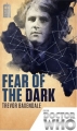 Couverture Doctor Who : Fear of the dark Editions BBC Books 2013