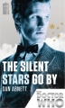 Couverture Doctor Who : The silent stars go by Editions BBC Books 2013