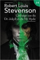 Couverture L'étrange cas du docteur Jekyll et de M. Hyde / L'étrange cas du Dr. Jekyll et de M. Hyde / Le cas étrange du Dr. Jekyll et de M. Hyde / Docteur Jekyll et Mister Hyde / Dr. Jekyll et Mr. Hyde Editions Robert Laffont (Pavillons poche) 2016