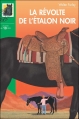Couverture L'étalon noir, tome 09 : La révolte de l'Etalon Noir Editions Hachette (Bibliothèque Verte) 2000