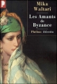 Couverture Les Amants de Byzance Editions Phebus 1999