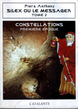 Couverture Constellations, première époque : Silex ou le messager, tome 2