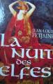 Couverture La Trilogie des elfes, tome 2 : La Nuit des elfes Editions France Loisirs 2000